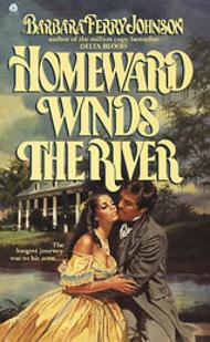 Ellen Michaels on the romance novel book cover Homeward Winds The River